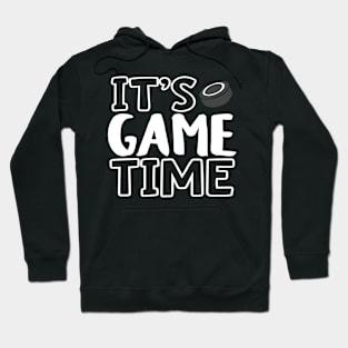 "It's Game Time", Hockey White Hoodie